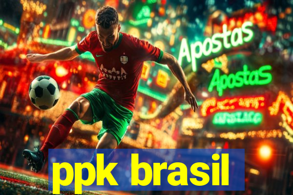 ppk brasil